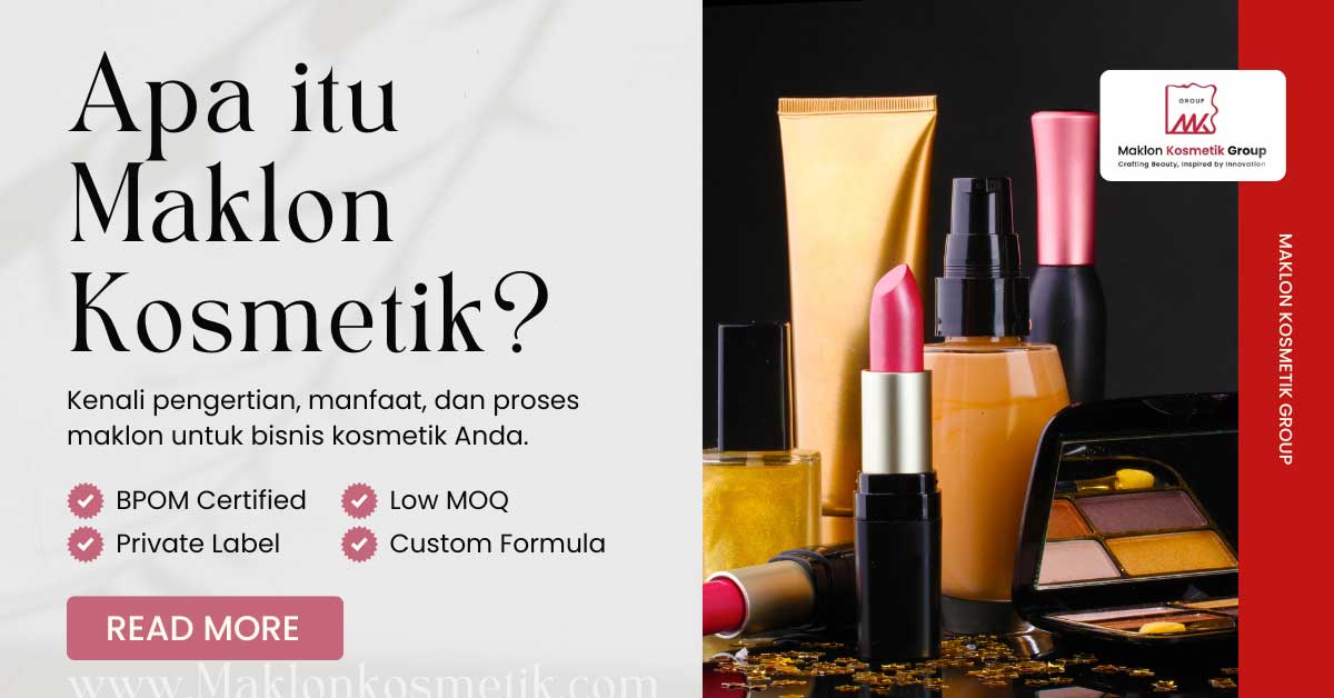 apa itu maklon kosmetik